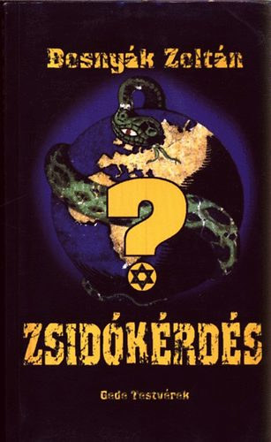 Bosny�k Zolt�n - A zsid�k�rd�s