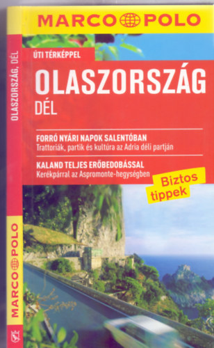 Peter Amann - Olaszorszg, Dl - ti trkppel (Marco Polo - Biztos tippek)