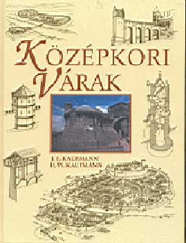 J.E. Kaufmann; H.W Kaufmann - K�z�pkori v�rak
