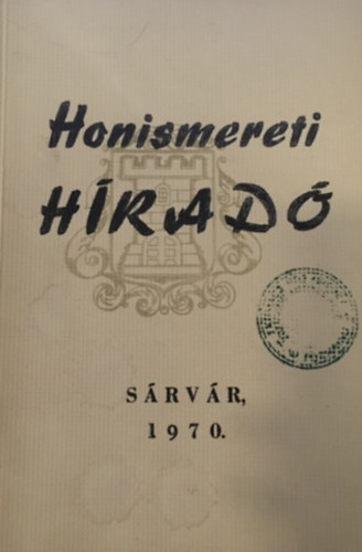 Naszdos Istvn (szerk.) - Honismereti hrad Srvr, 1970