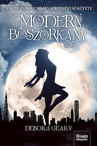 Debora Geary - Modern boszork�ny