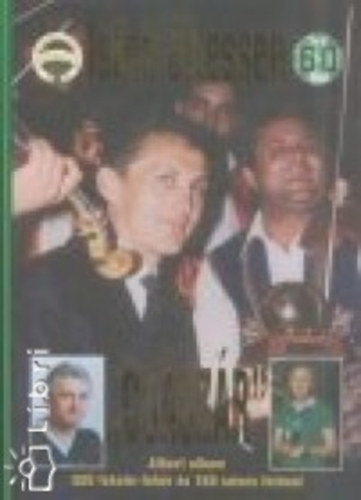 Isten éltessen, Császár! - Albert album 380 fekete-fehér és 160 színes fotóval