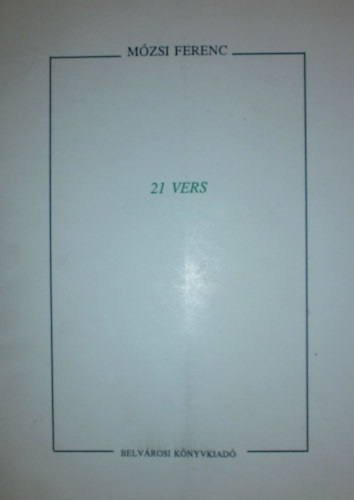 M�zsi Ferenc - 21 vers