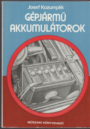 Josef Kozumplik - G�pj�rm� akkumul�torok