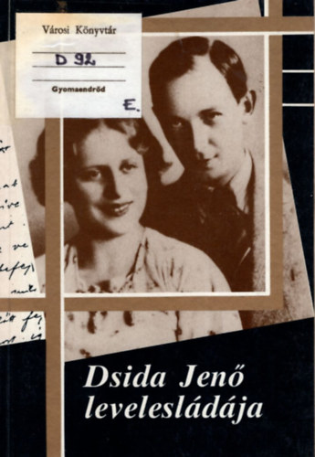Csiszr Alajos  (szerk.) - Dsida Jen levelesldja (1928-1938)