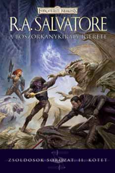 R. A. Salvatore - A boszorknykirly grete