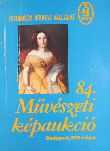 B�v - B�V: 84. M�v�szeti k�paukci� 1991 m�jus Budapest