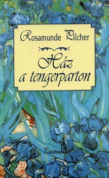 Rosamunde Pilcher - H�z a tengerparton