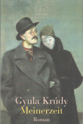 Krúdy Gyula - Meinerzeit