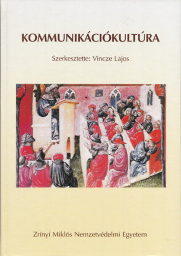 Vincze Lajos - Kommunikációkultúra