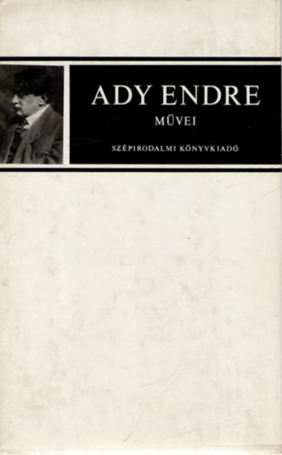Ady Endre - Ady Endre sszes versei I-II.