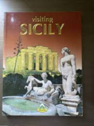 Visiting Sicily (Sziclia)