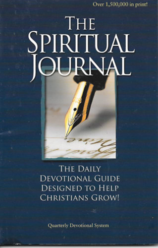 Dr. Billy Beacham Billie Hanks - The Spiritual Journal: The Daily Devotional Guide Designed to Help Christians Grow!