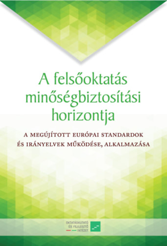 Der�nyi Andr�s, Bodork�s L�szl� - A fels�oktat�s min�s�gbiztos�t�si horizontja