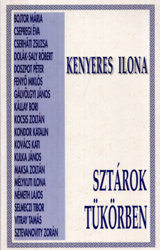 Kenyeres Ilona - Sztárok tükörben