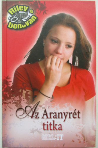 Norah Mcclintock - Az Aranyrét titka - Riley Donovan IV.