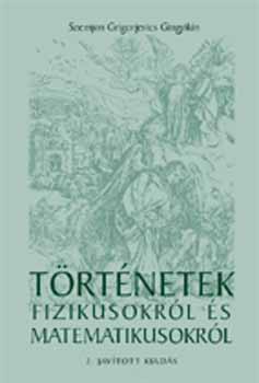 Szemjon Grigorjevics Gingyikin - Trtnetek fizikusokrl s matematikusokrl
