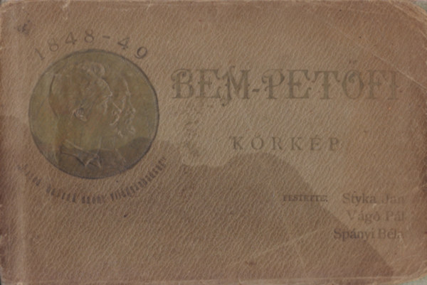 V�g� P�l, Sp�nyi B�la Stryka Jan - Bem-Pet�fi k�rk�p (Nagy-Szeben bev�tele 1849. m�rczius 11-�n)