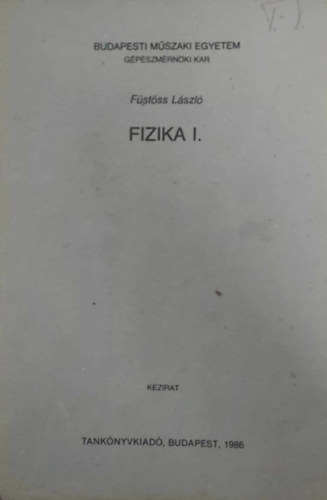 Fstss Lszl - Fizika I.