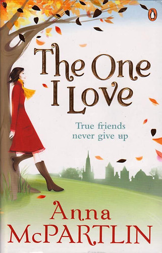 Anna McPartlin - The One I Love