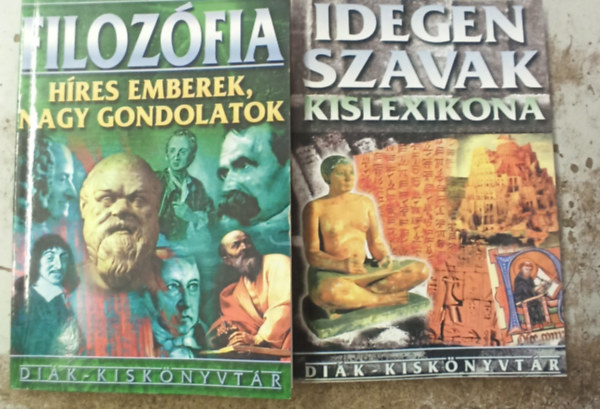 Harmati Gbor (szerk.), Barcs Mikls - 2 db dik-kisknyvtr: Idegen szavak kislexikona +Filozfia hres emberek, nagy gondolatok