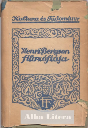 Ren Gillouin - Henri Bergson filozfija