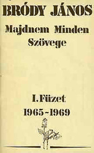 Zenem�kiad� - Br�dy J�nos majdnem minden sz�vege I-II