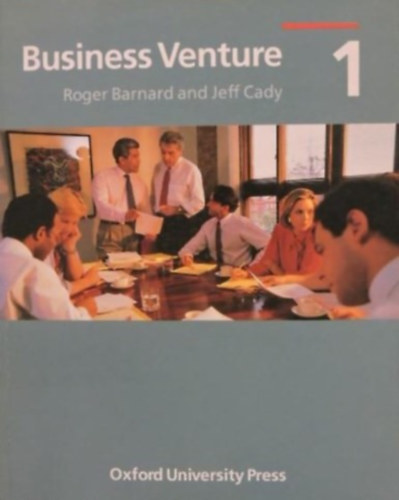 Jeff Cady Roger Barnard - Business Venture 1