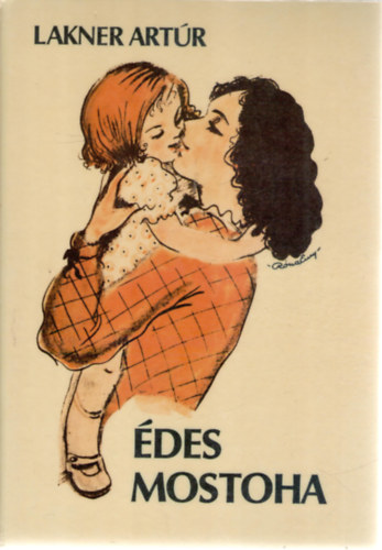 Lakner Art�r - �des mostoha