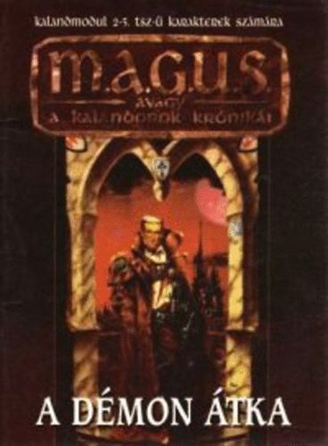 Valhalla P�holy - A d�mon �tka - A t�rp�k kincsest�ra (magus)