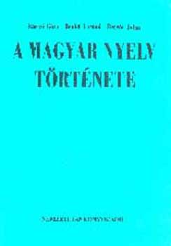 Brczi G.; Benk L.; Berrr - A magyar nyelv trtnete
