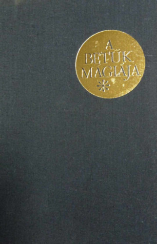 Paolo Santarcangeli - A bet�k m�gi�ja