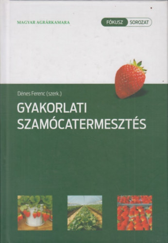 D�nes Ferenc - Gyakorlati szam�catermeszt�s