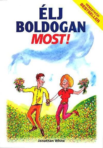 Jonathan White - lj boldogan most!