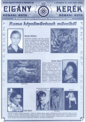 2 db Cig�nyker�k 2004.  I. �vf. V. sz�m + I. �vf. VI. sz�m