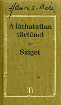 Hamvas B�la - A l�thatatlan t�rt�net- Sziget (Hamvas B�la m�vei 18.)