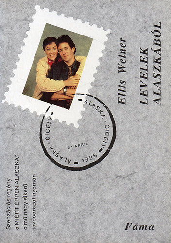 Ellis Weiner - Levelek Alaszkából