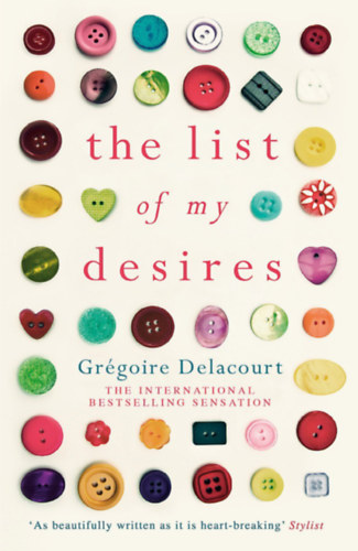 Grgoire Delacourt - The List of My Desires