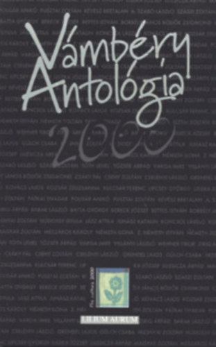 Kulcsr Ferenc  (szerk.) - Vmbry antolgia 2000