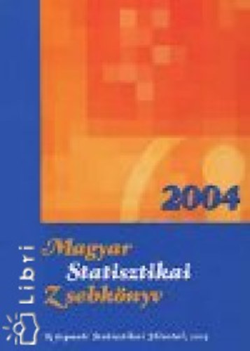 Magyar Statisztikai Zsebknyv, 2004