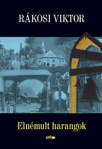 R�kosi Viktor - Eln�mult harangok