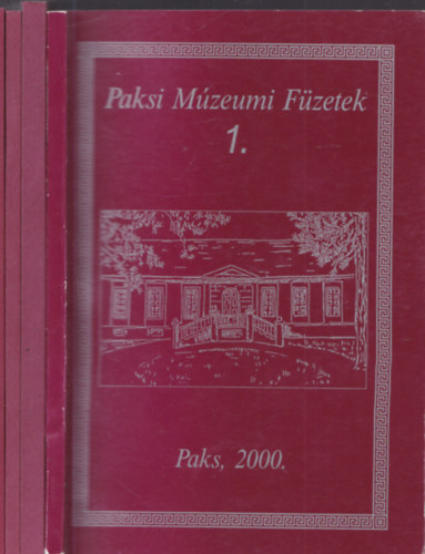 Váradyné Péterfi Zsuzsanna - Paksi múzeumi füzetek I-IV.