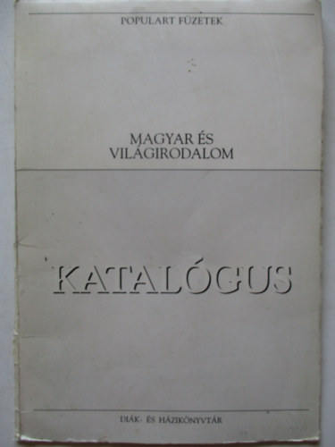 Populart füzetek katalógus - Magyar és világirodalom