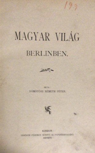 D�m�t�ri N�meth P�ter - Magyar vil�g Berlinben