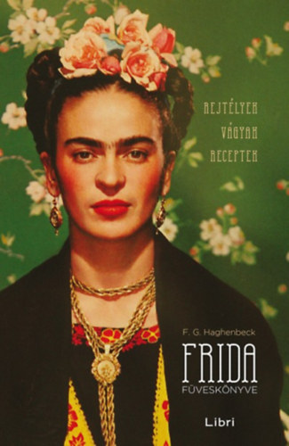 F. G. Haghenbeck - Frida fvesknyve