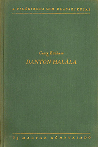 Georg B�chner - Danton hal�la
