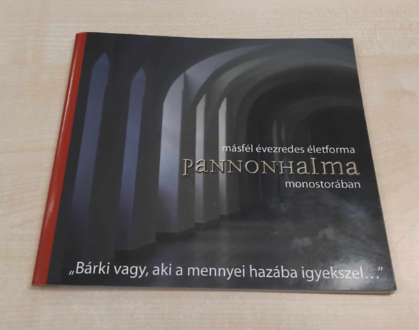 Msfl vezredes letforma Pannonhalma monostorban