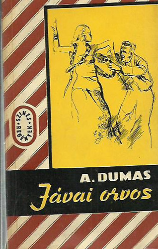 Alexandre Dumas - Jávai orvos