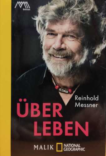 Reinhold Messner - ber Leben