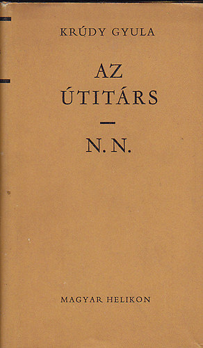 Kr�dy Gyula - Az �tit�rs-N.N.